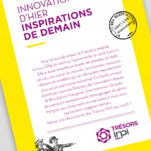 Innovation d'hier, inspirations de demain, INPI, par l'agence secrète