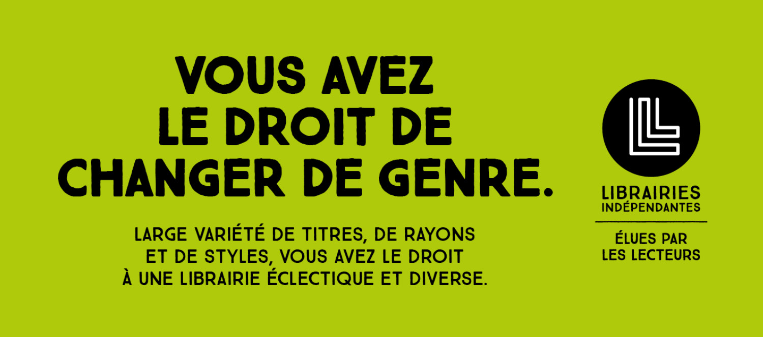  Bannière Vous avez le droit de changer de genre pour les Librairies Indépendantes - Agence Secrète